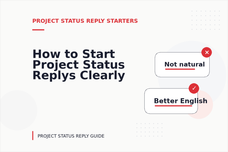 How to Start Project Status Replys Clearly