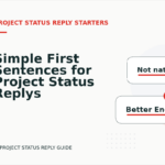 Simple First Sentences for Project Status Replys