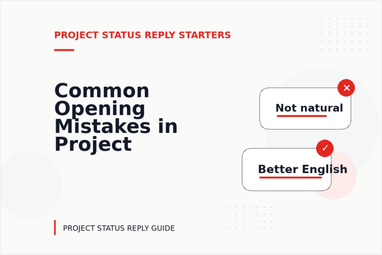 Common Opening Mistakes in Project Status Replys