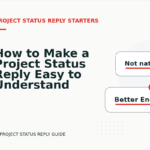 How to Make a Project Status Reply Easy to Understand