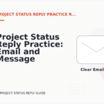 Project Status Reply Practice: Email and Message Examples